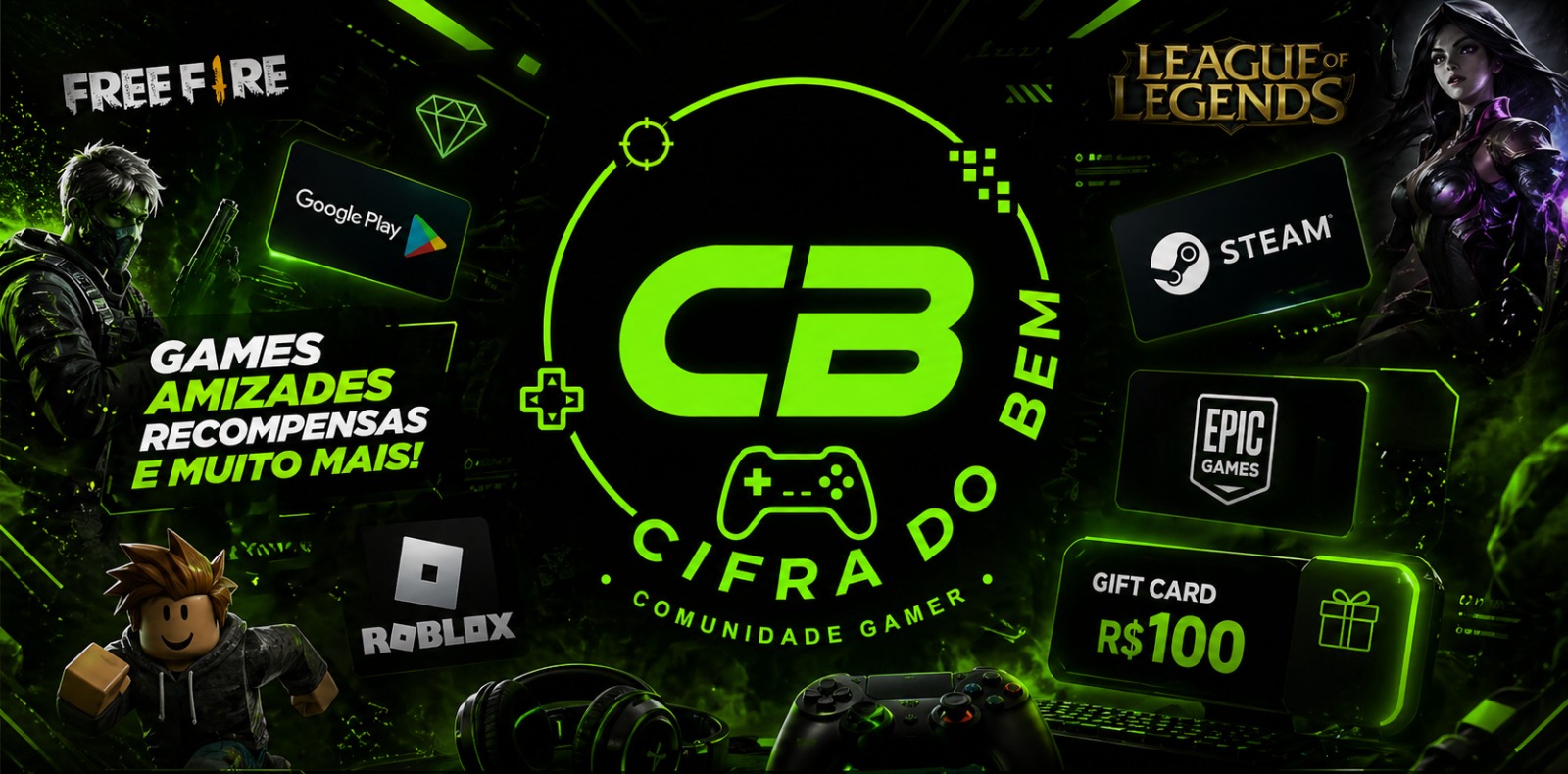 Participe da Campanha CIFRA DO BEM e Ganhe Gift Cards de Games