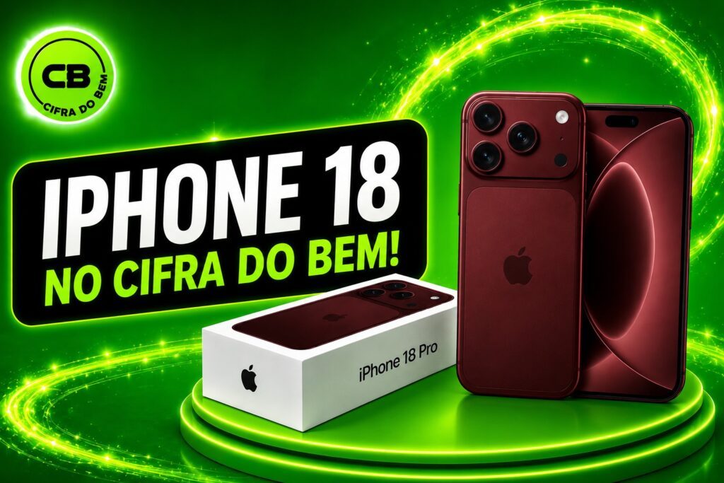 Sorteio do iPhone 18 Pro pelo Cifra do Bem: Como Participar e Ganhar